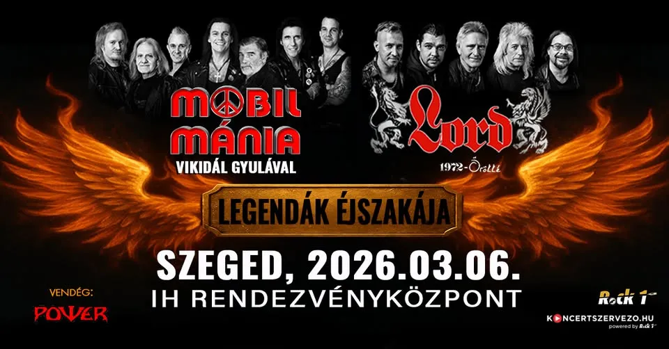 LORD * MOBILMÁNIA * POWER / SZEGED